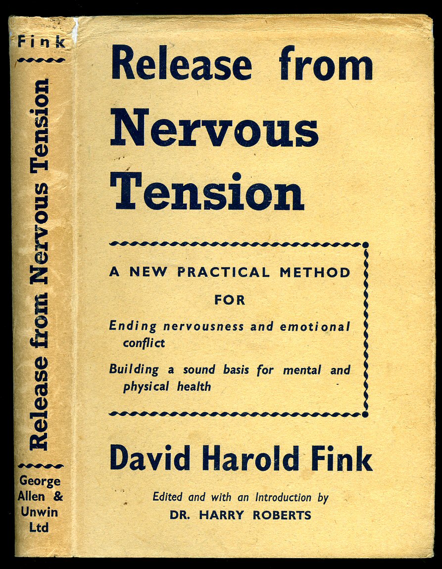 david harold fink pdf Release from nervous tension by