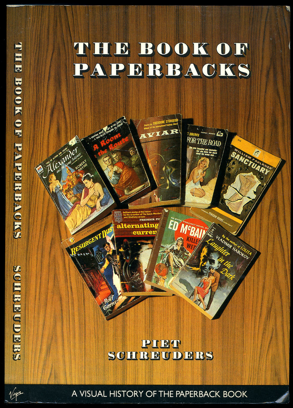 The Book of Paperbacks; A Visual History of the Paperback