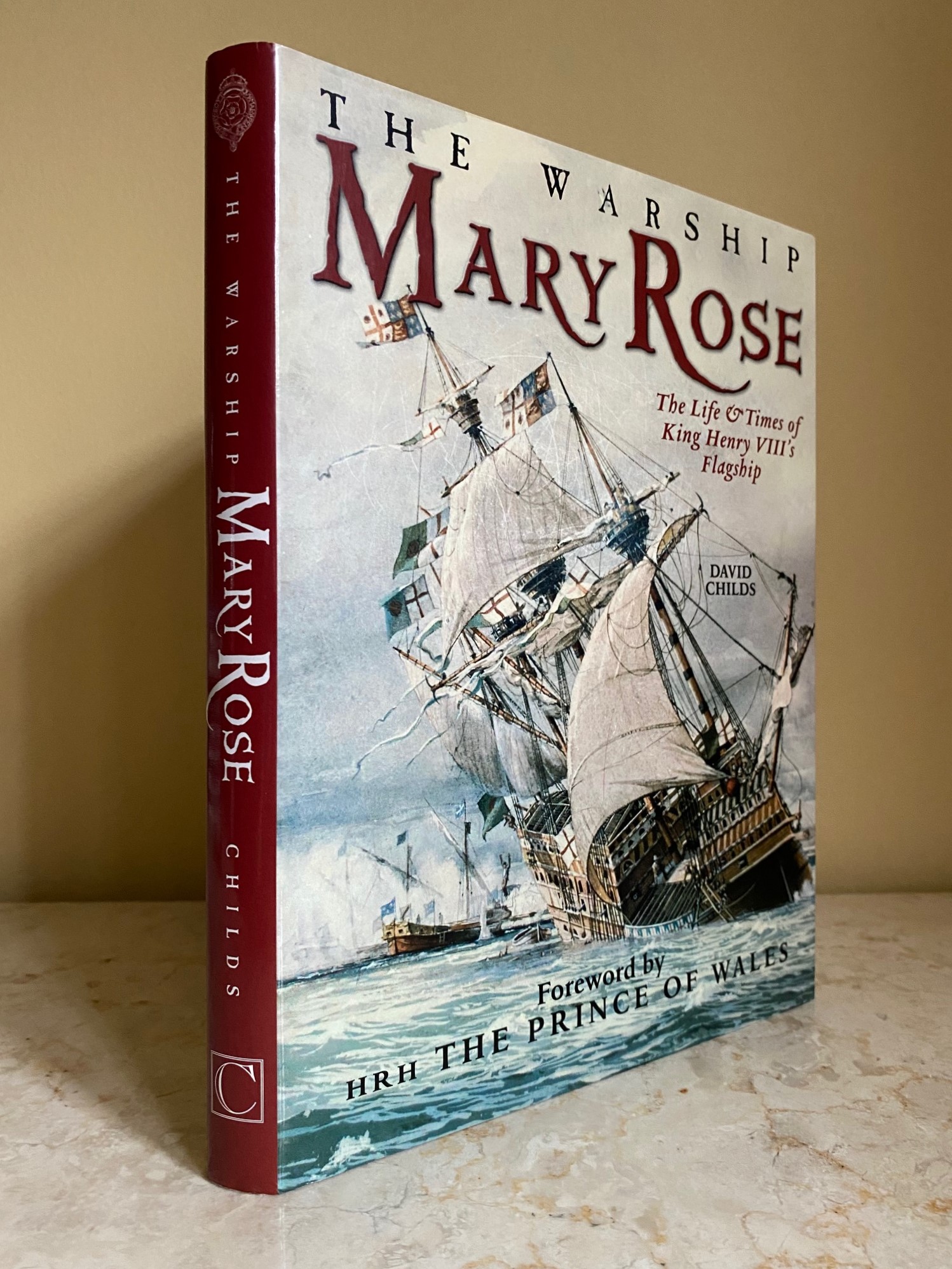 The Warship Mary Rose | The Life and Times of King Henry VIII