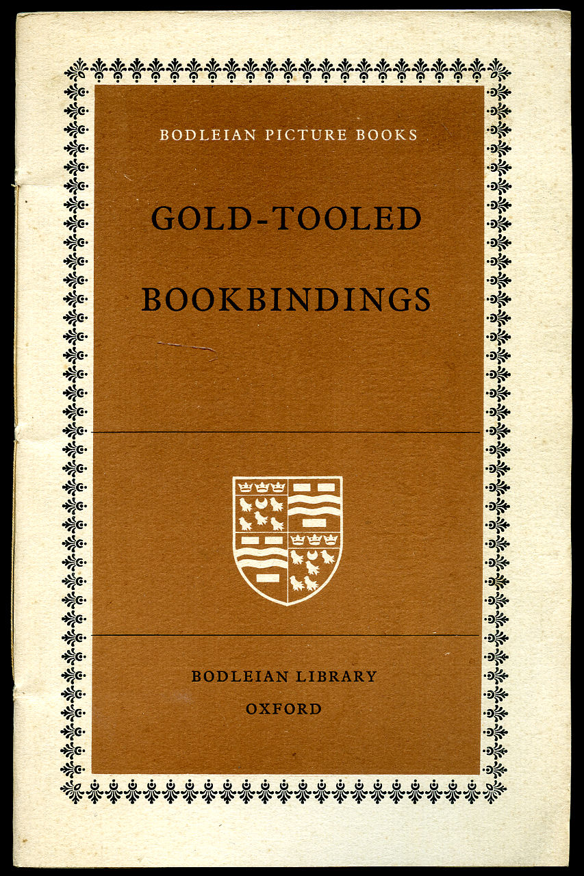 Gold-Tooled Bookbindings | Bodleian Picture Books No. 2